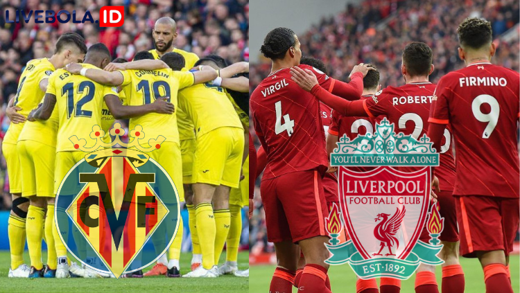 Menjelang Villareal vs Liverpool Leg2, jadwal UCL 2022