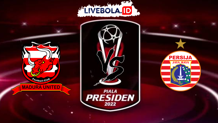 Link Live Streaming Dan Siaran Langsung Madura United Vs Persija Jakarta, Kickoff 20.30 WIB