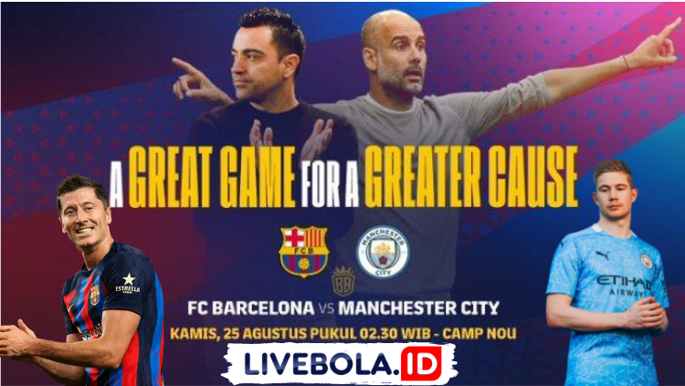 Jadwal Siaran Langsung Barcelona vs Manchester City di Kompas TV Hari Ini, Kamis 25 Agustus 2022