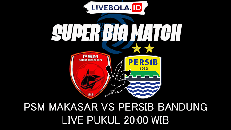 Link Live Streaming BRI Liga 1: PSM Makassar vs Persib Bandung