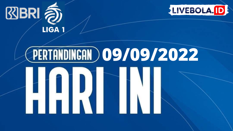 Jadwal Siaran Langsung BRI Liga 1 di Indosiar Hari Ini, Jumat 9 September 2022