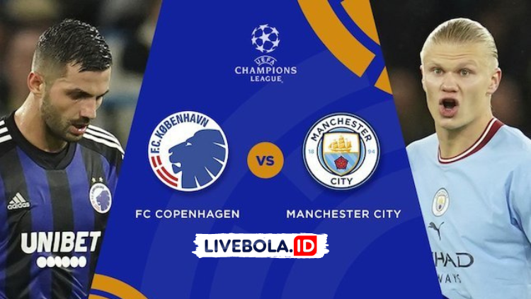 Link Streaming Liga Champions di Vidio: FC Copenhagen vs Manchester City, 11 Oktober 2022