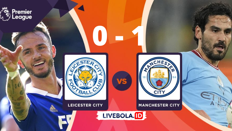 Hasil Leicester City vs Manchester City: Skor 0-1