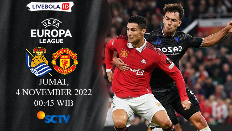 Link Live Streaming UEFA Europa League Real Sociedad vs Manchester United, Jumat 4 November 2022