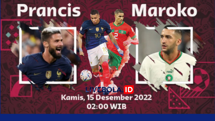 Live Streaming Prancis vs Maroko Semifinal Piala Dunia 2022