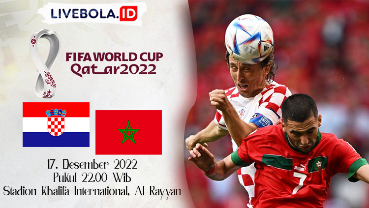 Link Live Streaming Perebutan Juara Ke-3 Piala Dunia 2022 : Kroasia Vs Maroko