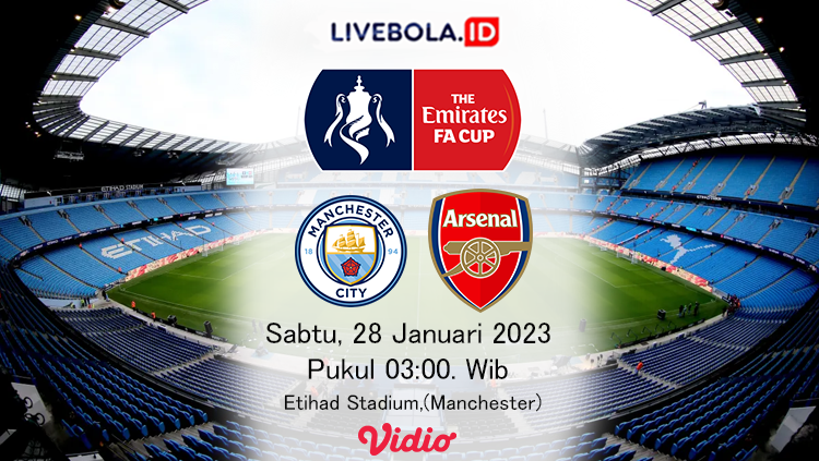 Link Live Streaming Piala FA Manchester City vs Arsenal, 28 Januari 2023